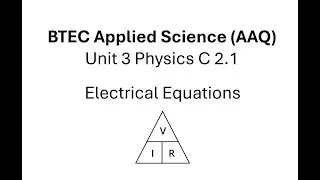 BTEC Прикладная наука AAQ Модуль 3 Физика Уравнения электричества