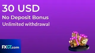 No Deposit Bonus FXGT $30