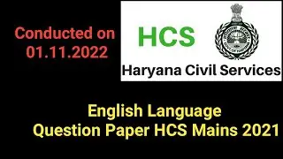 HCS Mains 2021 English  language Paper #hcs mains2021 #haryana civil services