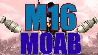 MW3 | MOAB with Every Gun - M16 MOAB (Gameplay/Commentary)