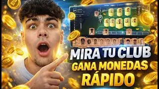 MIRA TU CLUB y GANA MONEDAS RÁPIDO en FC 26 🔥 | Método FÁCIL y SIN JUGAR