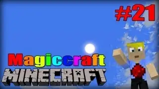 Diamantpflanze - MagicCraft #021 - Let's Play Minecraft [mit D4LMinecraft]
