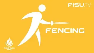 Rhine-Ruhr 2025 FISU World University Games - highlights FENCING - July 17, 2025