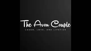 The Avon Couple - The Start of a New Year 2026
