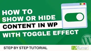 How To Show Or Hide Content With Toggle Effect In WordPress