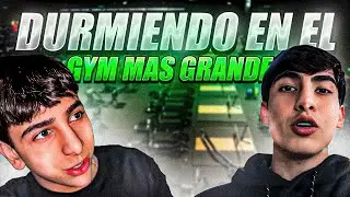 ME QUEDO A DORMIR EN EL GYM M&Aacute;S GRANDE DE MTY -&iquest;NOS ACACHARON?🤯
