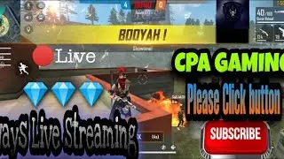 CPA Gaming | Garena Free Fire (1st Live Streaming)😍😍