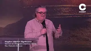 Malcolm Duncan | Kingdom Intention: Significance