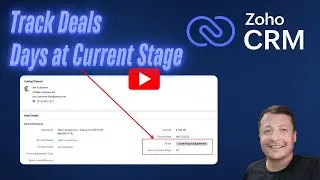 Zoho CRM Tracking Number of Days in Deal Stage