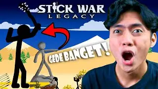 SESEPUH SWORDWRATH DATANG TERNYATA LEBIH BESAR DARI PATUNG! Stick War: Legacy - Indonesia
