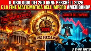 Gli Stati Uniti entrano nella fase finale dell&rsquo;Impero + Orologio storico a 250 anni