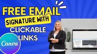 Free Email Signature with clickable links using CANVA