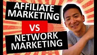 Affiliate Marketing vs Network Marketing - Which Is KING?
