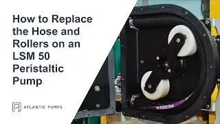 How to Replace the Hose and Rollers on an LSM 50 Peristaltic Pump