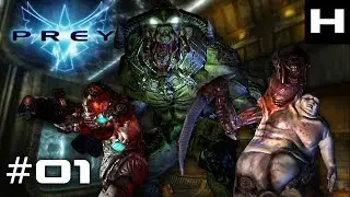 Prey (2006) Walkthrough Part 01 [PC]