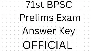 71th BPSC OFFICIAL Answer Key 2025 | BPSC 71th Answer key | 71th BPSC Question Paper 2025|bpsc pre