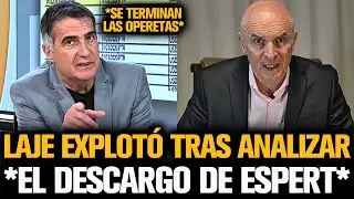 LAJE EXPLOT&Oacute; TRAS ANALIZAR EL DESCARGO DE ESPERT TRAS OPERACI&Oacute;N KIRCHNERISTA