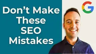 5 SEO Mistakes Every Business Owner Makes