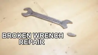 HOW TO REPAIR BROKEN WRENCH | Tool Repair