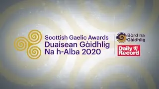 Duaisean Gàidhlig na h-Alba / Gaelic Awards 2020