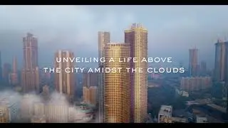 The World Towers - An Icon Amidst the Clouds | Unveiling Soon | Lodha Group