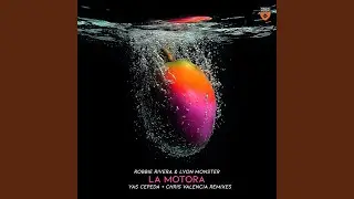 La Motora (Yas Cepeda Remix)