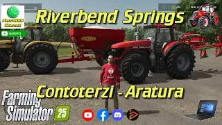 FS25 - #2 - Contoterzi - Aratura - Riverbend Springs