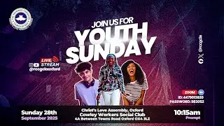 RCCG Christ's Love Assembly, Oxford | Sunday 28th September, 2025 | Divine Hope God's Timing