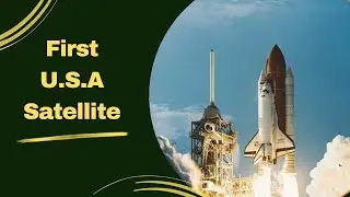 First U.S. Satellite || NASA Videos