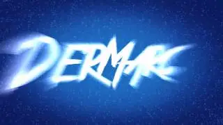 DerMarc Intro | By me B)