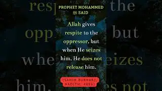 Allah's Justice for the Oppressor (Hadith) | Warning to the Wrongdoers | Bukhari