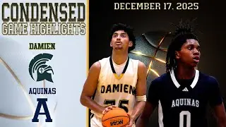 HS Basketball - Damien vs Aquinas - Condensed Game 4K