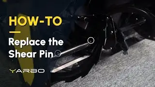 How-to: Replace the Shear Pin