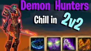 WoW Dragonflight - Havoc DH PvP - Chill 2v2 Arenas #3