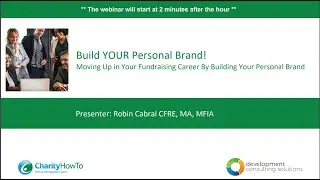Free Nonprofit Webinar :How to Move Up in Your Fundraising Career by Building Your Personal Brand