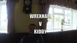 Bootlegger's MOTD Wrexham V Kiddy