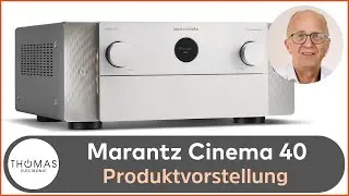 PROUKTVORSTELLUNG MARANTZ CINEMA 40 + Klangvergleich mit CINEMA 60 - THOMAS ELECTRONIC ONLINE SHOP