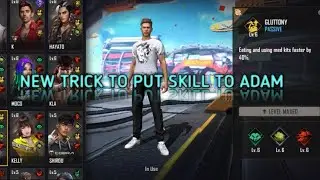 NEW TRICK TO PUT SKILL TO ADAM AFTER OB30 UPDATE