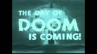 &ldquo;Doomsday&rdquo; Horror Trailer! &mdash; Vintage 1950s Animation That Feels Like a Lost Apocalypse Film