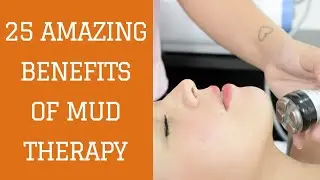 25 Amazing Benefits of Mud Therapy