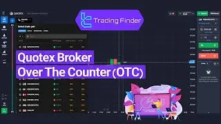 🎯 Quotex Broker OTC 2025 [24/7 Crypto, Forex, Commodities, and Stock Trading] - [TradingFinder]