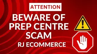 Prep Centre Scam | Beware Of Prep Services  | Scam Alert On Amazon in Retail Arbitrage |RJ-ecommerce