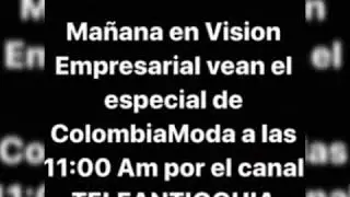Especial de Colombia Moda 2019 por Teleantioquia