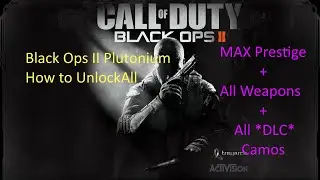 Black Ops II PLUTONIUM, How to unlock ALL items in the game June 2021