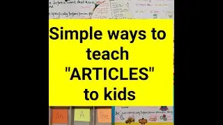 How to Teach Articles: A, An, The | English Grammar Made Easy