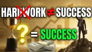 Hard Work vs Smart Work | Why Hardworking People Fail?