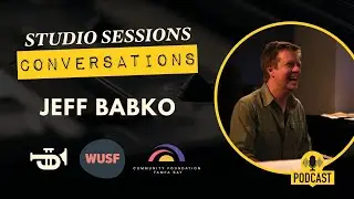 Джефф Бабко &mdash; расширенное интервью &mdash; интервью о студийных сессиях &mdash; джаз в WUSF