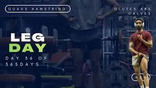 LEG WORKOUT BIG QUADS & HAMSTRING (day36 of 365 days transformation) | QUADS HAMSTRING GLUTES ABS |