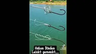 Haken binden leicht gemacht und schnell... #angeln #fishing #totorial