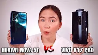 VIVO V17 PRO vs HUAWEI NOVA 5T | NAHIRAPAN AKO!